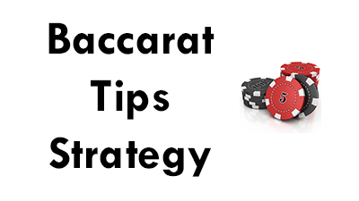Online Baccarat Tips Strategy