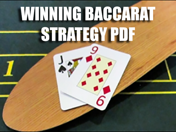 Baccarat Winning Strategy